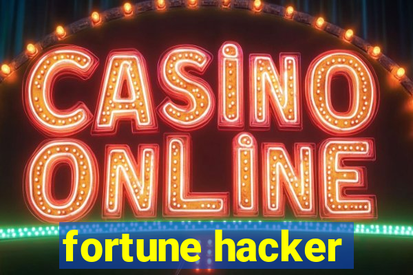 fortune hacker